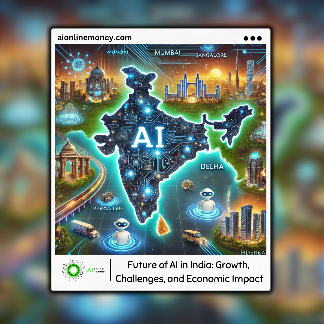 Future of AI in India: Growth, Challenges, and Economic Impact